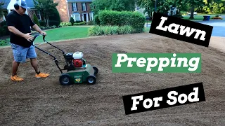 How To: Prepping My Lawn For New Sod!!