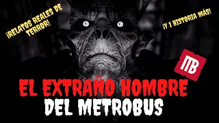 🚊HISTORIAS de TERROR del METROBUS | El EXTRAÑO HOMBRE del  METROBUS #paranormal