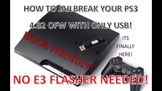 How to Jailbreak PS3 4.82 Update USB Tutorial 2018! No E3 Flasher Needed! (4.82 OFW to Rebug 4.81!)