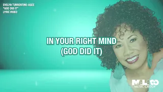 Evelyn Turrentine - Agee - God Did It (Lyric Video)