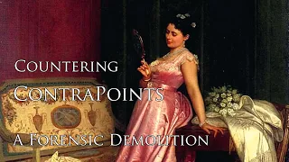 Countering ContraPoints: A forensic demolition of her presentation on Blanchard