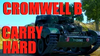 WOT - Carry Harder Cromwell B | World of Tanks