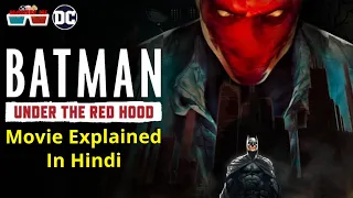 Batman Under The Red Hood 2010 Movie Explained In Hindi | dc comics | justice league | Movies IN