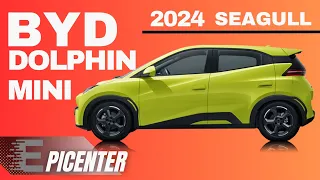 BYD Dolphin mini -- Seagull 2024