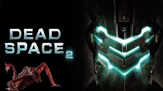 Let's Play Dead Space 2 [ Blind & German ] #23 OH FUCK