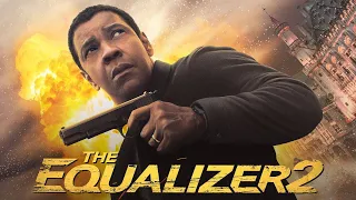 The Equalizer 2 Movie 2018 || Denzel Washington The Equalizer 2 || The Equalizer 2 Movie Full Review