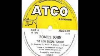 Robert John - The Lion Sleeps Tonight (1972)