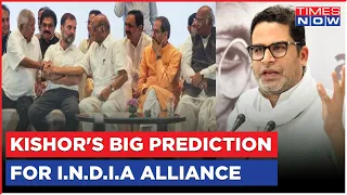Know Prashant Kishor's Views On 'INDIA' Alliance & Opposition's Strategy To Fight Modi In 2024 Polls