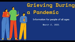 Grieving During a Pandemic