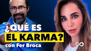 El ORIGEN del KARMA y QUÉ es REALMENTE ft. @FerBroca | Infinitos con Martha Higareda