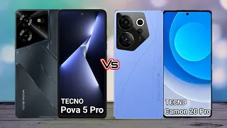 Tecno Pova 5 Pro 5G vs Tecno Camon 20 Pro 5G