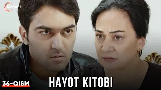 Hayot kitobi 36-qism (Yangi milliy serial) | Ҳаёт китоби 36-қисм (Янги миллий сериал)