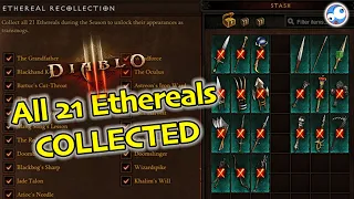 All 21 Ethereal Items Collected Season 24 Transmog Was it worth it? Tips on how to do it (Diablo 3)