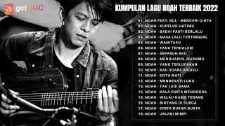 MENCARI CINTA - NOAH FEAT. BCL | TOP MUSIC PLAYLSIST NOAH TERBARU 2022 [FULL HD ID MUSIC OFFICIAL]