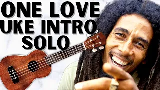 Reggae Ukulele Lesson: Bob Marley & The Wailers "One Love" || Chord Melody Intro  🎶🇯🇲