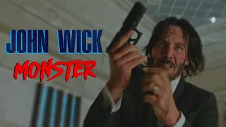 JOHN WICK - MONSTER - MV