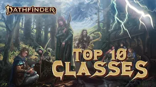 Top 10 Classes - Pathfinder 2nd Edition