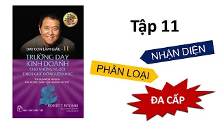 Tóm tắt sách: DẠY CON LÀM GIÀU Tập 11 (Robert Kiyosaki)