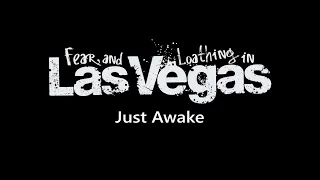 Fear, and Loathing in Las Vegas - Just Awake (Eng, Kor subtitles)