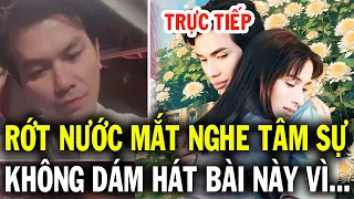 Trực tiếp rơi nước mắt nghe lời tự sự, Mạnh Quỳnh không dám hát bài này vì quá buồn