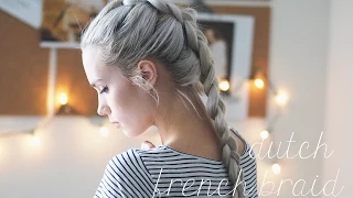 Dutch French Braid Tutorial