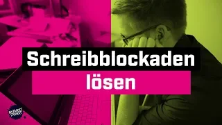 Schreibblockade in 5 min lösen | Schreibblockade überwinden