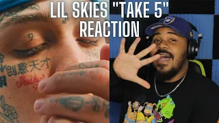 Lil Skies - Take 5 [Official Music Video] REACTION