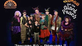 James and the Giant Peach at the Athens Theatre Commercial