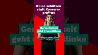 Das Klima schützen statt Konzernprofite! Das Wahlprogramm der Linken #shorts