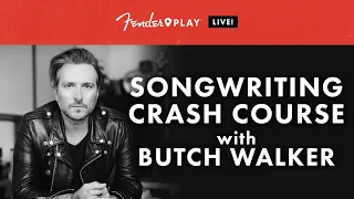 Fender Play LIVE: Songwriting Crash Course With Butch Walker | Fender Play | Fender