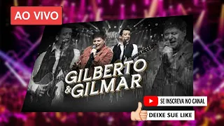 Gilberto e Gilmar | Live Acústica | GRAVADO AO VIVO
