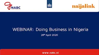 Webinar about doing business in Nigeria, April 2020. By the NABC and Naijalink.