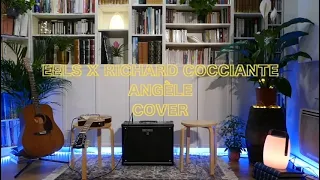 Capsule #1: Eels x Richard Cocciante | Angèle Cover