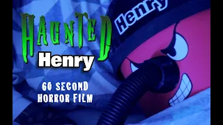 Haunted Henry - 60 Second Horror Film