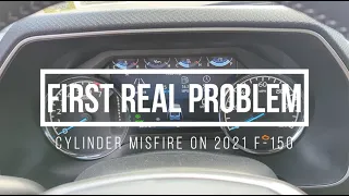 2021 Ford F-150 Cylinder Misfire - First Real Problem