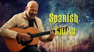 BEAUTIFUL SPANISH GUITAR: The Best Relaxing Guitar Instrumental Music Ever...........!