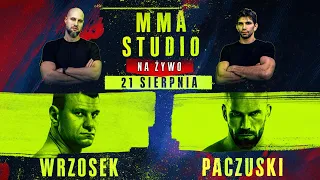 MMA STUDIO #6 - ARKADIUSZ WRZOSEK ORAZ RADOSŁAW PACZUSKI
