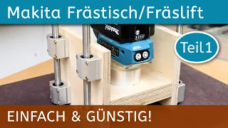 DIY Frästisch / Fräslift für Makita DRT50Z einfach und günstig - Eindrücke von der Maschine - Teil 1