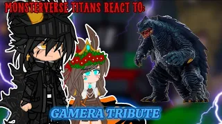 MV Titans react to | Gamera Tribute | GM | (🇪🇦/🇺🇲/🇧🇷) pedido :)