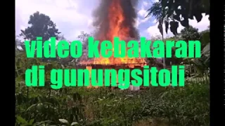 Kebakaran rumah di teteh6si gunungsitoli idanoi