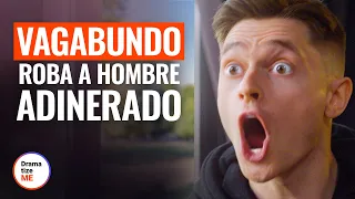 HIJO RICACHÓN HUMILLA A VAGABUNDO | @DramatizeMeEspanol