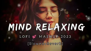 TRENDING  INSTAGRAM LOFI MASHUP SLOWED REVERBED MIND FRESH LOFI SONG  LOFI SONGS 4k