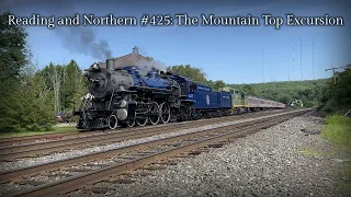 Reading and Northern #425: The Mountain Top Excursion