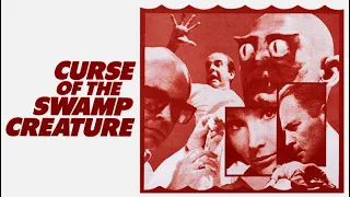 ZOMBIETOWN - HORROR MOVIE CLASSICS - Curse of the Swamp Creature 1966