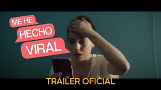 Me He Hecho Viral | Tráiler Oficial (2023) | Blanca Suárez