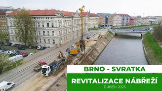 REVITALIZACE NÁBŘEŽÍ SVRATKY - DUBEN 2023