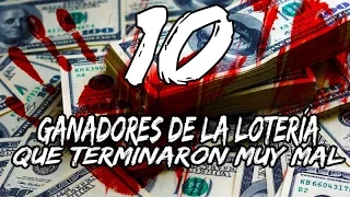 10 Ganadores de la lotería QUE TERMINARON MUY MAL