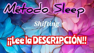 Shifting: Método Sleep (JULIO)