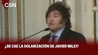 ¿SE CAE la DOLARIZACIÓN de JAVIER MILEI?