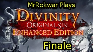 MrRokwar Co-Ops Divinity Original Sin: EE(Tactician Mode) Part Finale: The Void Dragon
